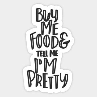 buy me food... Sticker